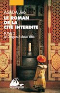 Roman de la Cité interdite (Le), t. 02 *